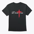 I Can't But I Know A Guy Jesus Cross Funny Christian T-Shirt, Christian Apparel, I Can't But Jesus Shirt, Christian...