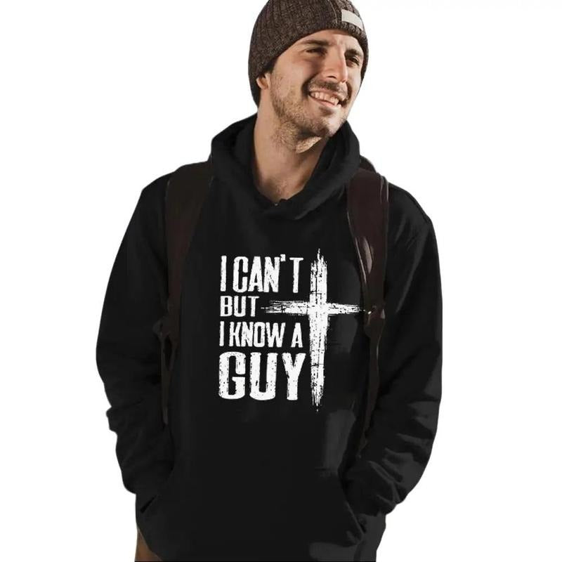 I Can't But I Know a Guy Hoodie Casual Style Fleece Fabric Pullover Sweatshirt Tops for Unisex, Perfect Gift T-Shirts