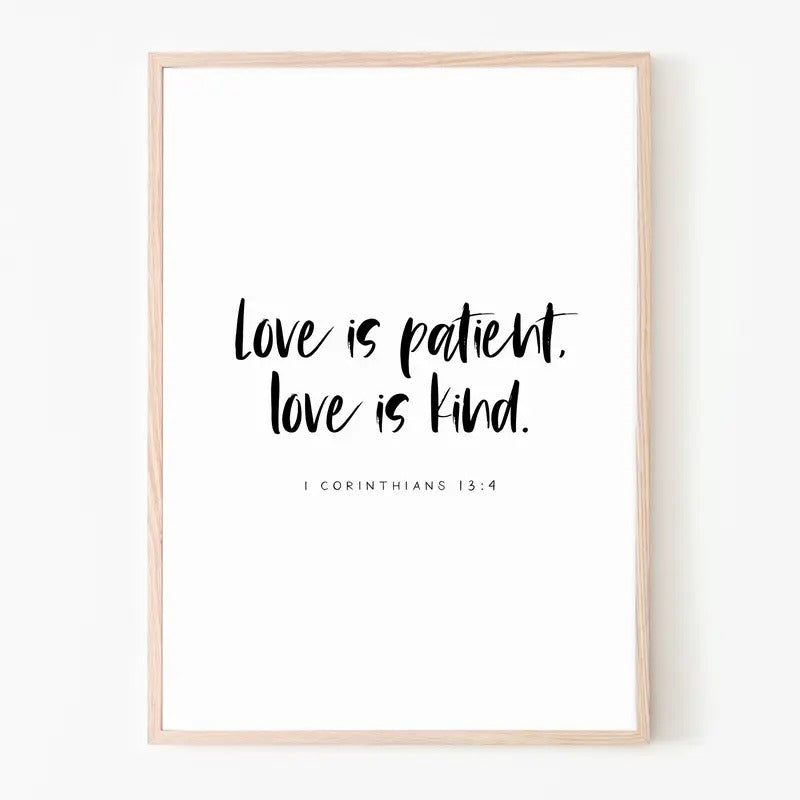 I Corinthians 13:4, Love Is Patient, Love Is Kind Print, Scriptures On Love, Love Bible Verse Printable Poster Prints No...