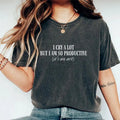 I Cry A Lot But I Am So Productive It's An Art Shirt, Funny Saying Mental Health Tee, Fandom Women Graphic Printed Tee,...