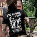 I DO MY OWN STUNTS | OFFICIAL F*CKED AROUND FOUND OUT CLUB MEN'S T-SHIRT | DRTYCWBY Hoodie, Sweatshirt | GrindPrints.com