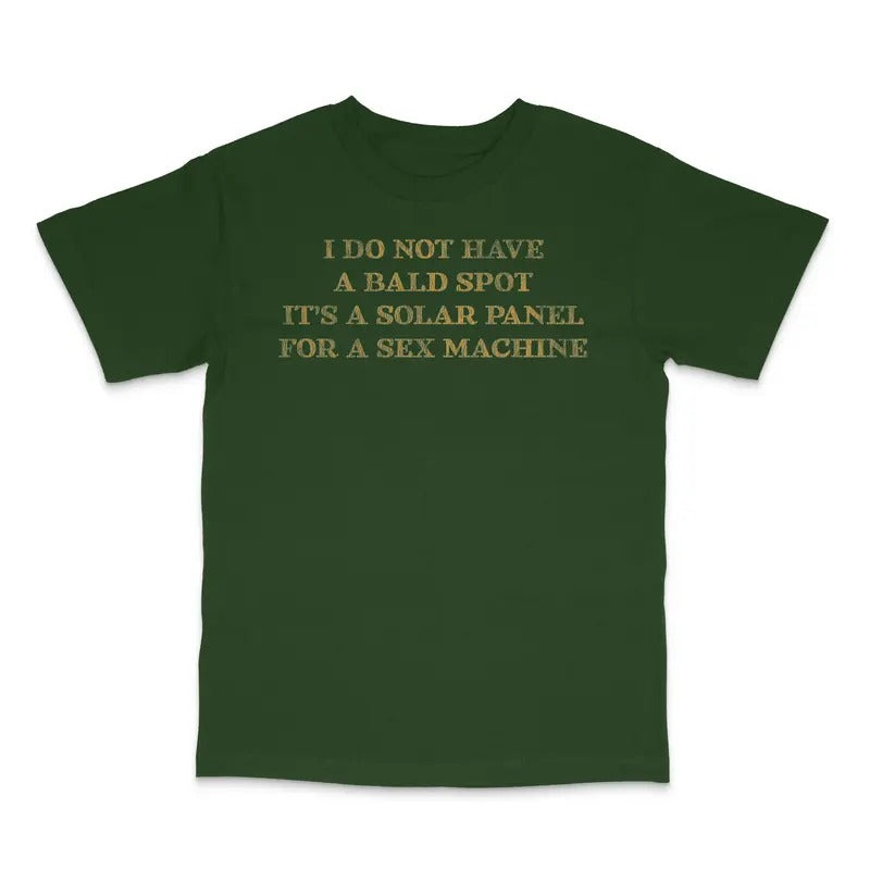 I Do Not Have A Bald Spot Custom Printed T-shirt Hoodie, Sweatshirt | GrindPrints.com