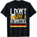 I Don't Give A Schnitzel German Beer Wurst Funny Oktoberfest T-Shirt  made in us Hoodie, Sweatshirt | GrindPrints.com