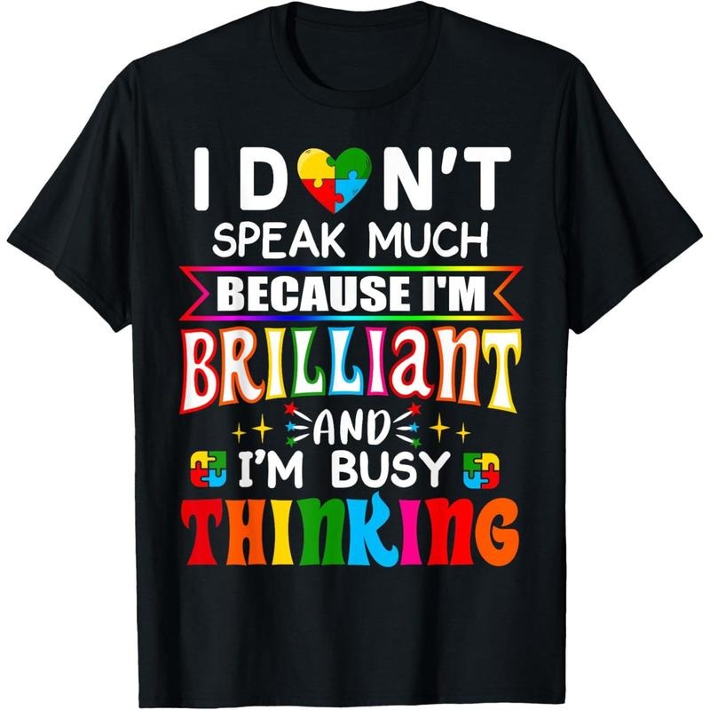 I Dont Speak Much Brilliant Autism Autistic men Gift T-Shirt Hoodie, Sweatshirt | GrindPrints.com