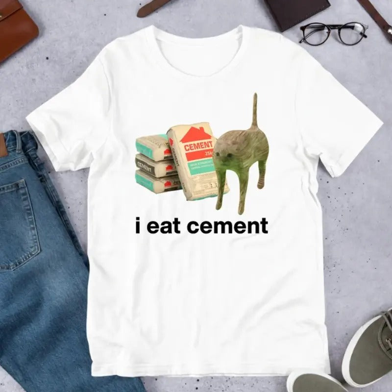 I Eat Cement Cursed Cat, Funny Meme Shirt, Ironic Shirt Hoodie, Sweatshirt | GrindPrints.com