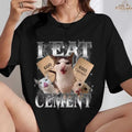 I Eat Cement Funny Cat Meme Shirt, Stupid Ugly Unhinged TShirt, Silly Oddly Tee Hoodie, Sweatshirt | GrindPrints.com
