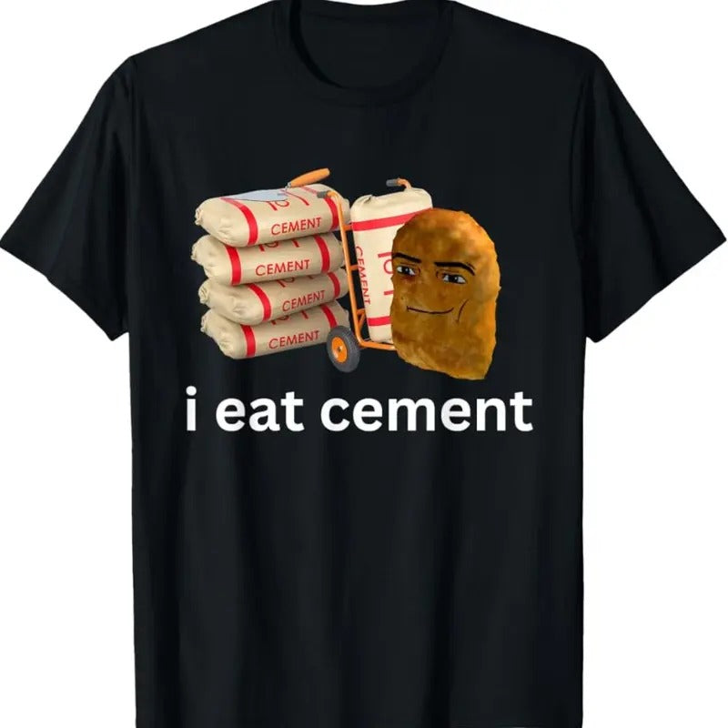 I Eat Cement Funny Cursed Chicken Nugget Meme T-Shirt Hoodie, Sweatshirt | GrindPrints.com