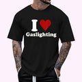 I Heart Gaslight Lover Funny T-Shirt