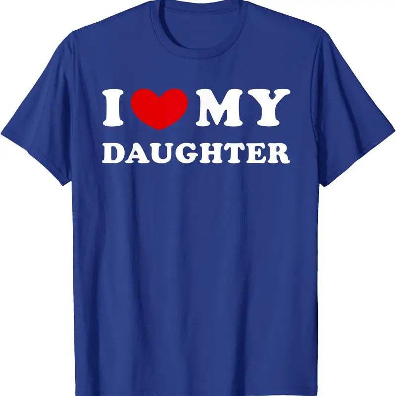 I Heart My Daughter Shirt, I Love My Daughter T-Shirt | Unisex Cotton Tee, Size S-5XL Hoodie, Sweatshirt | GrindPrints.com