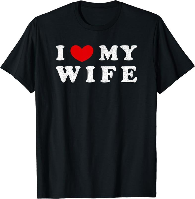I Heart My Wife, I Love My Wife T-Shirt | Unisex Cotton Tee, Size S-5XL Hoodie, Sweatshirt | GrindPrints.com