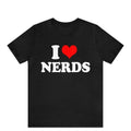I Heart Nerds I Love Nerds Funny I Love Nerds Custom I Heart Nerds I Love Nerds T-Shirts, Hoodie, Sweatshirt