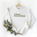 I Hunt Everything Shirt Black White Hunting Season Funny Graphic Tee Shirts Unisex Sweatshirt, Minimalist Cotton Hoodie