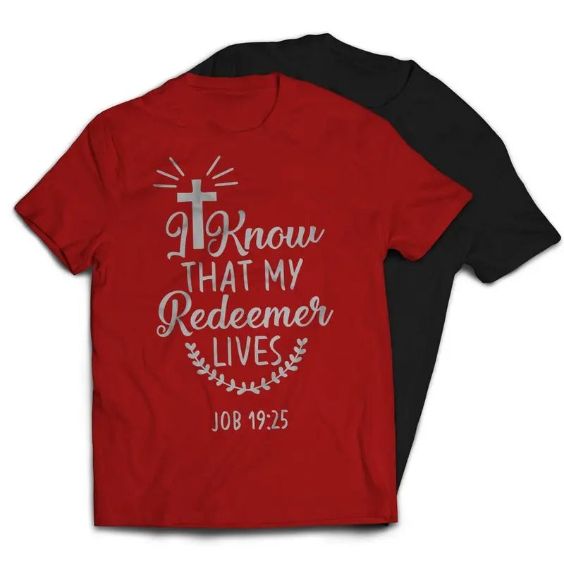 I Know That My Redeemer Lives Christian Religious T-Shirt Casual Classic Hoodie, Sweatshirt | GrindPrints.com