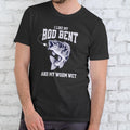 I LIKE MY ROD BENT AND MY WORM WET T Shirt, Unisex, Cotton Hoodie, Sweatshirt | GrindPrints.com
