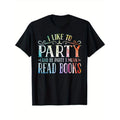 I LIKE TO PARTY AND BY PARTY I MEAN READ BOOKS Letter Print T-shirt For Men, Pure Cotton Short Sleeve Tee, Summer Top For...