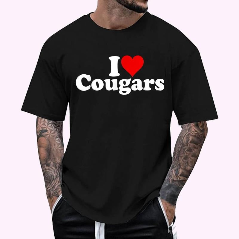 I LOVE HEART COUGARS SEXY OLDER WOMEN T-Shirt