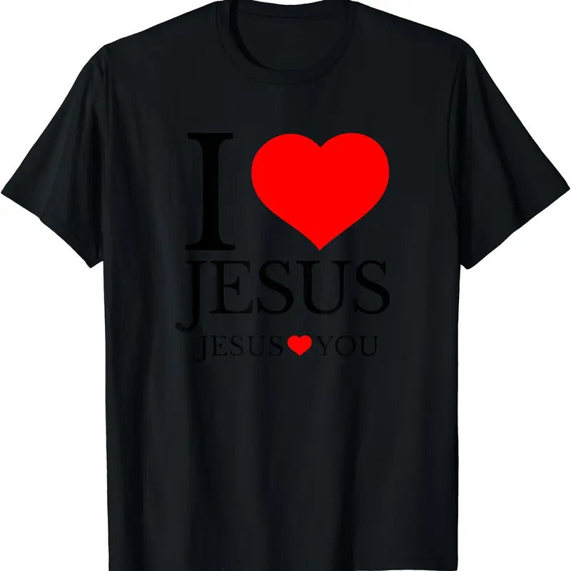I LOVE JESUS - JESUS LOVES YOU - CHRISTIAN T-Shirt, Unisex Cotton Tee Gifts Hoodie, Sweatshirt | GrindPrints.com