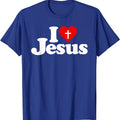 I LOVE JESUS T-Shirt | Unisex Cotton Tee, Size S-5XL Hoodie, Sweatshirt | GrindPrints.com