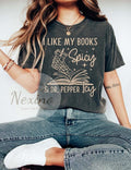 I Like My Books Spicy & My Dr. Pepper Icy T-Shirt, Bookish Gifts, Booktok Merch, Smut Reader, Bookish Merch, Gift for a...