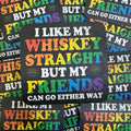 I Like My Whiskey Straight Sticker T-Shirts, Hoodie, Sweatshirt | GrindPrints.com