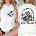 I Better Bent Over Book Smut Reader Romance Smut Book Bent Over Good Girl Png I Better Bent Over Book T-Shirts, Hoodie, Sweatshirt