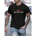 I Love  HOT WIFE Men Letter Graphic Tee Made in USA i love my gf shirt Hoodie, Sweatshirt | GrindPrints.com