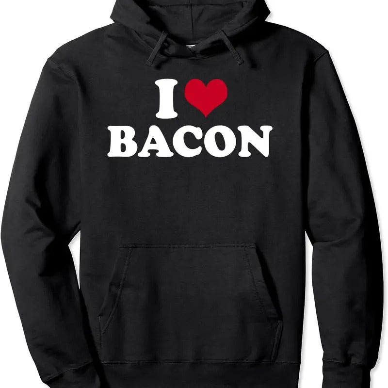 I Love Bacon Pullover Hoodie | Unisex Hooded Sweatshirt T-Shirts | GrindPrints.com
