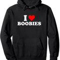 I Love Boobies Love Hoodie | Unisex Hooded Sweatshirt T-Shirts | GrindPrints.com