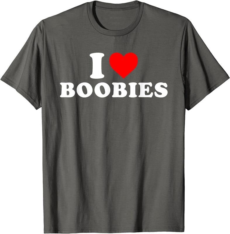 I Love Boobies T-Shirt | Unisex Cotton Tee, Size S-5XL Hoodie, Sweatshirt | GrindPrints.com