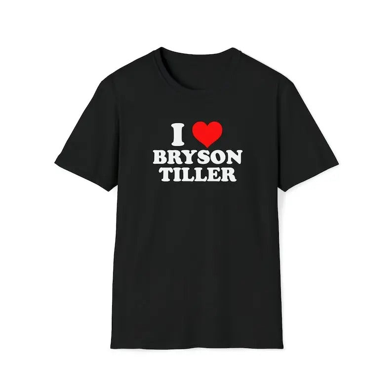 I Love Bryson Tiller Custom Him Her Menswear Cotton Classic Casual Basic Short Sleeve T-Shirts, Hoodie, Sweatshirt
