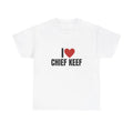 I Love Chief Keef Heavy T-Shirt, Rap, Gift, Graphic, Music, Unisex Gift, Graphic T Shirt, Gift For Him, Gift For Her,...