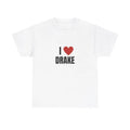I Love Drake Heavy T-Shirt, Graphic T-Shirt, Unisex, Gift, Graphic, 6, Drake, I Love Top Tee Shirt, Trendy Tee, Trendy...