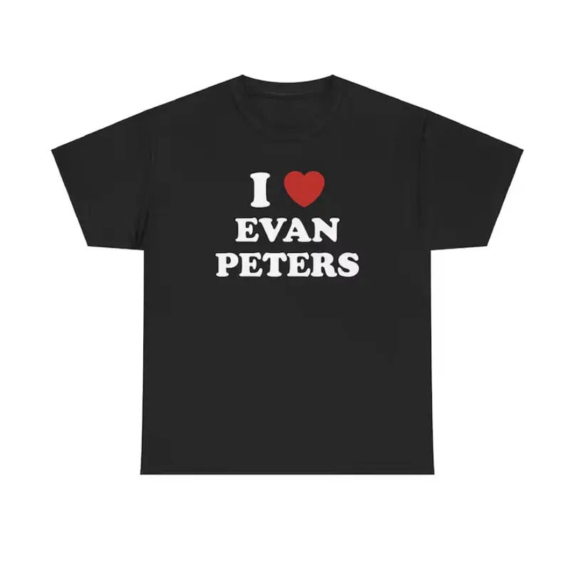 I Love Evan Peters Unisex Fan Gift Unisex Graphic Top Menswear T-Shirt Hoodie, Sweatshirt | GrindPrints.com
