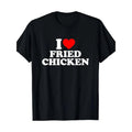 I Love Fried Chicken I Heart Fried Chicken Food T-Shirt Graphic T Shirts Men Streetwear Camisetas For Men Round Neck 100%...