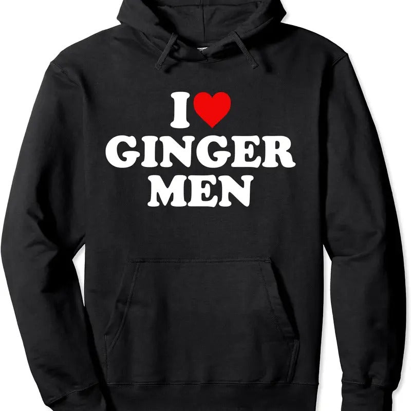 I Love Ginger Men Hoodie | Unisex Hooded Sweatshirt T-Shirts | GrindPrints.com