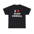 I Love Glen Powell Unisex Tee, Glen Powell Shirt Menswear Top Hoodie, Sweatshirt | GrindPrints.com