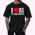 I Love Heart My Hot Ex Girlfriend MR & MRs His & Her T-Shirt