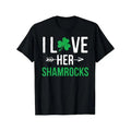 I Love Her Shamrocks T-Shirt St Patrick'S Day Couples Gifts T-Shirt made in usa Hoodie, Sweatshirt | GrindPrints.com