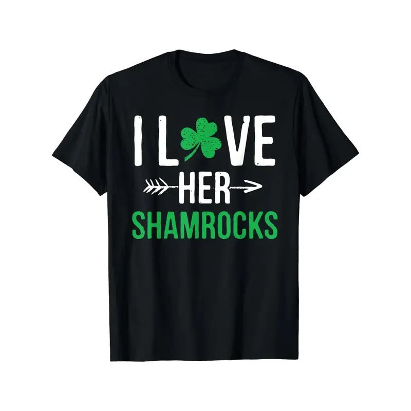 I Love Her Shamrocks T-Shirt St Patrick'S Day Couples Gifts T-Shirt made in usa Hoodie, Sweatshirt | GrindPrints.com