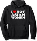 I Love Hot Asian Hooded T-Shirts, Hoodie, Sweatshirt