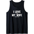 I Love It When My Wife Gets Me A Beer Tank Top T-Shirts, Hoodie, Sweatshirt | GrindPrints.com