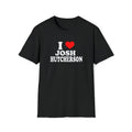I Love Josh Hutcherson Custom T-Shirt, Gift For Him, Gift For Her, Menswear Cotton Classic Casual Basic Short Sleeve...