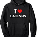 I Love Latinos Pullover Hoodie | Unisex Hooded Sweatshirt T-Shirts | GrindPrints.com