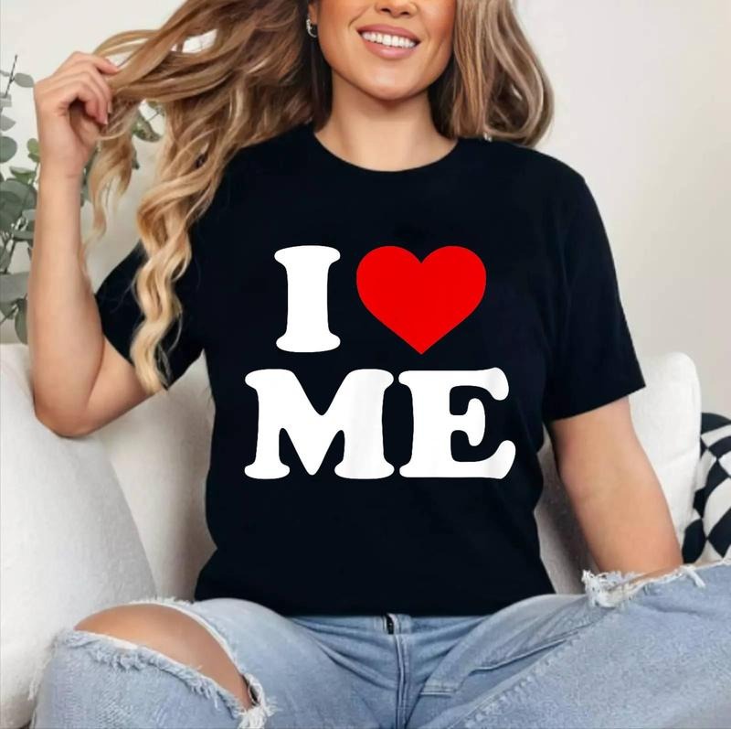 I Love ME - Heart T-Shirt | Cotton 100%, Crewneck, Top Womenswear Hoodie, Sweatshirt | GrindPrints.com