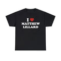 I Love Matthew Unisex Tee, Scream I love t shirt, Funny Tee Menswear T-Shirt Hoodie, Sweatshirt | GrindPrints.com