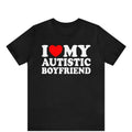 I Love My Autistic Boyfriend Shirt Supportive Autism Awareness Cute Couple Him Her Relaxed Fit T-Shirts, Hoodie, Sweatshirt