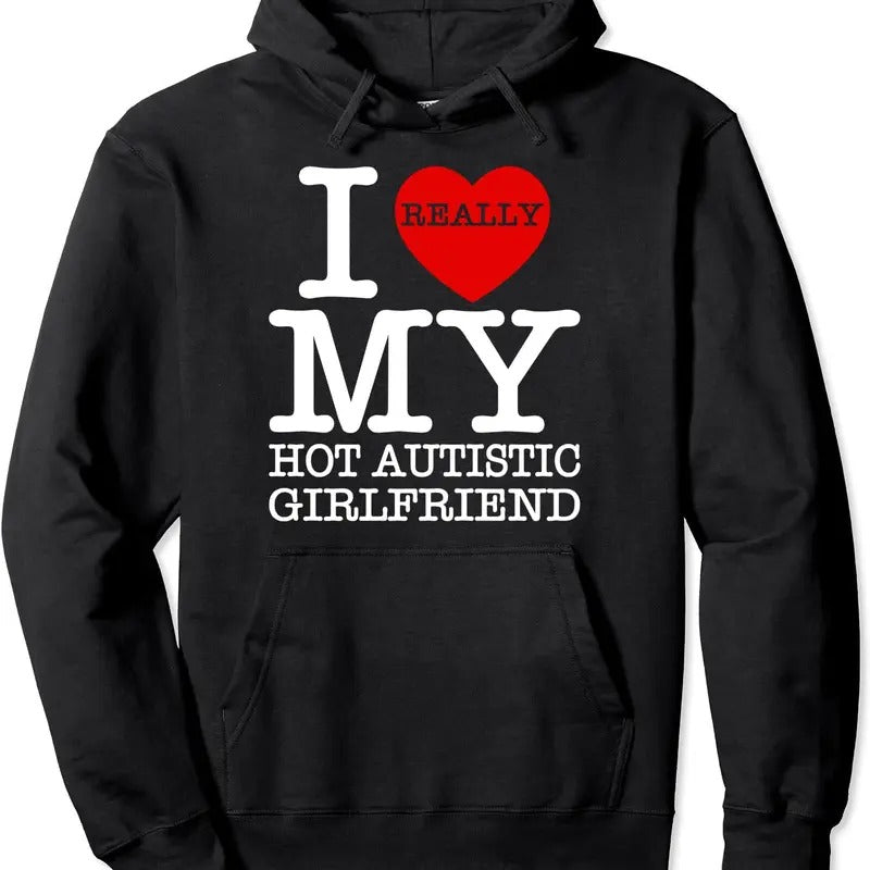 I Love My Autistic Girlfriend Heart GF Couple Valentines Day Hoodie | Unisex Hooded Sweatshirt T-Shirts | GrindPrints.com
