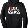 I Love My Latina Girlfriend Hooded T-Shirts, Hoodie, Sweatshirt