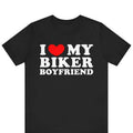 I Love My Biker Boyfriend T-Shirt, I Heart My Biker Boyfriend Shirt, Funny Gift For Her, Gift For Girlfriend, I Love My...