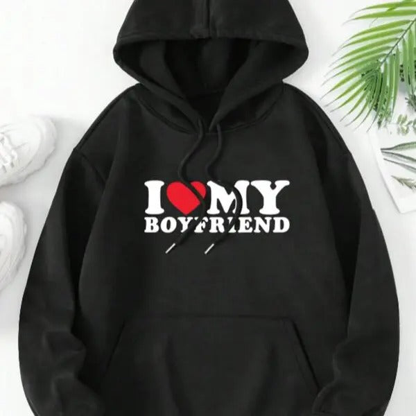I Love My Boyfriend Graphic Hoodie, Hoodies Trendy, Valentine Shirt, Heart Shirt, Valentines Day Sweatshirt | GrindPrints.com
